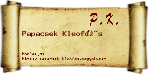 Papacsek Kleofás névjegykártya
